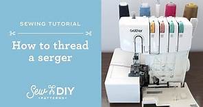 How To Thread a Serger