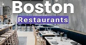 Top 10 Best Restaurants to Visit in Boston, Massachusetts