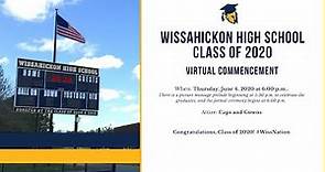 Wissahickon High School Class of 2020: Commencement Ceremony