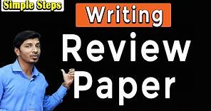 how to write a review paper II how to write a review article II how to write a research paper