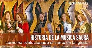 Historia de la musica sacra