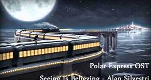 Seeing Is Believing - Alan Silvestri (Polar Express OST)