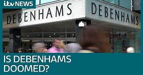 Debenhams store closures put 1,200 jobs under threat | ITV News