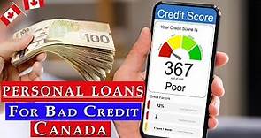 Best Bad Credit Personal Loans in Canada | Top 10 Bad Credit Loans Canada - Guaranteed Approval