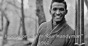 "I'm Your Handyman" - Jimmy Jones 1960