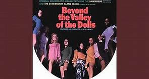 Beyond the Valley of the Dolls (Main Title Sequence)