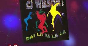 1994 - CJ Wilson - Dai La Li La La