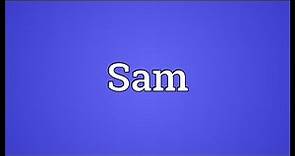 Sam Meaning