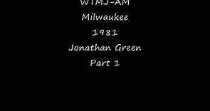 WTMJ-AM Milwaukee 1981 Jonathan Green Part 1.wmv