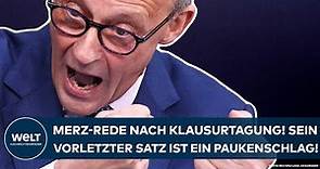 FRIEDRICH MERZ: Rede nach Klausurtagung in Heidelberg! Der vorletzte Satz vom CDU-Chef ist gnadenlos