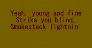 Smokestack Lightning - Lynyrd Skynyrd - Lyrics