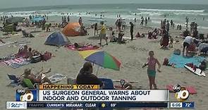 Surgeon General to public: Stop tanning
