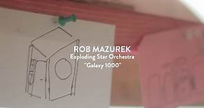 Rob Mazurek — Exploding Star Orchestra - "Galaxy 1000"