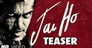 Jai Ho Teaser Trailer (Official) | Salman Khan, Tabu