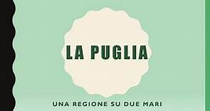 Regioni d'Italia: la Puglia