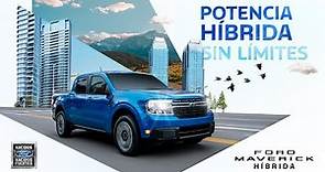 #FordMaverick Híbrida llegó a México | Potencia Híbrida Sin Límites