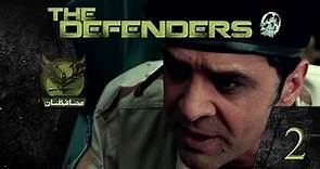 The Defenders: Ep.02 - Sher Khan's Revenge - Eng Subs
