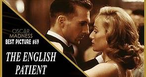 The English Patient (1996) Review || Oscar Madness #69