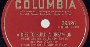 1951 Jimmy Dorsey - A Kiss To Build A Dream On (Sandy Evans & Pat O’Connor, vocal)