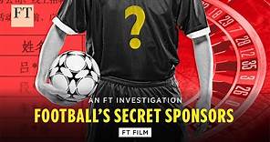 Following the money behind Premier League betting sponsors | FT Film