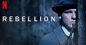 Rebellion (2019) Temporada 2 Trailer Latino Netflix