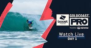 WATCH LIVE Boost Mobile Gold Coast Pro presented By GWM - Day 1