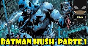 Batman Hush Parte 1 - Comic Narrado