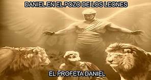 DANIEL Y EL POZO DE LOS LEONES, MISTERIOS DE LA BIBLIA, EL PROFETA DANIEL