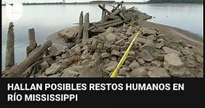 El bajo nivel de las aguas revela lado siniestro del río Mississippi: hallan posibles restos humanos