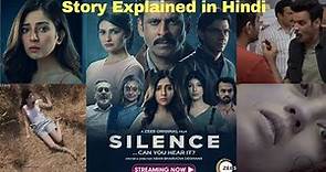 Silence...Can you hear it? (2021) full movie |Review & Full Story Explained| Zee5