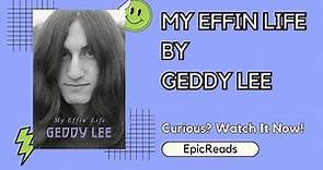 My Effin Life Book Review Geddy Lee
