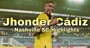 Jhonder Cádiz Nashville SC Career Highlights