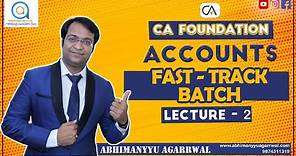 Accounts | Lecture 2 | CA Foundation Fast-Track Batch | Bills of Exchange 1 | Abhimanyyu Agarrwal