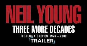 Neil Young Three More Decades | Music DocumentaryTrailer