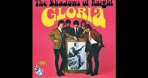 Gloria - The Shadows of Knight