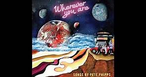Pete Phipps - Makes Me Wonder