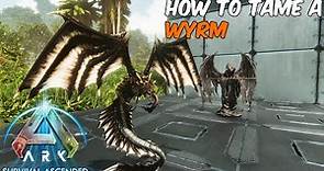 How To Tame a Wyrm in ARK Survival Ascended #ark #arksurvivalascended #wyrm