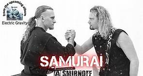 Andrey Smirnoff - Samurai (official music video)