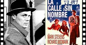 ⭐LA CALLE SIN NOMBRE (1948) Cine negro, Thriller, Películas clásicas en Español