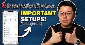 Interactive Brokers: 9 Important Setups for New Users (Beginners MUST Watch)