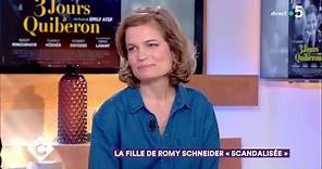 La fille de Romy Schneider "scandalisée" - C à Vous - 06/06/2018