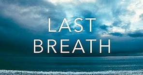 Last Breath (2019) | Trailer HD | Alex Parkinson | Remarkable Underwater Survival Documentary