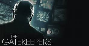 The Gatekeepers - Official Trailer