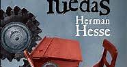 Bajo las ruedas - Hermann Hesse (Resumen completo, análisis y reseña) - Biblioteca Salvadora | Descargar PDF