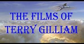 The Films of Terry Gilliam