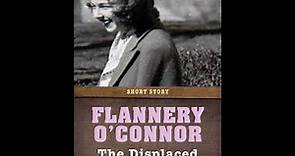 Plot summary, “The Displaced Person” by Flannery O'Connor in 5 Minutes - Book Review