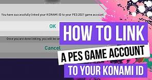 How To Link A PES 2021 Game Account To Your Konami ID efootball PES 2021 Club Edition