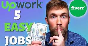 No Experience? Here's 5 EASY Freelance Remote Jobs for Beginners! (Upwork & Fiverr)