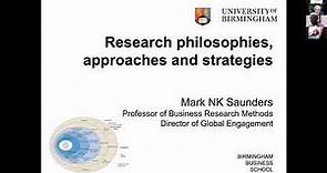 Webinar on Research Philosophies, Approaches and Strategies with Prof Mark Saunders