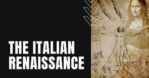 Italian Renaissance: Art, Science, and Humanism in Florence